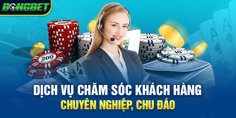 CSKH nhà cái chu đáo chuẩn 5 sao